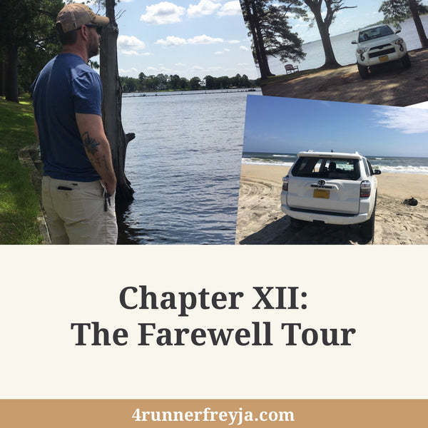 Chapter XII: The Farewell Tour
